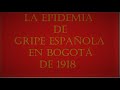 Vídeo Gripe Española