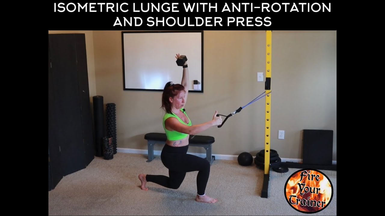 ISOMETRIC LUNGE WITH ANTI ROTATION AND SHOULDER PRESS - YouTube