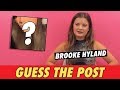 Brooke Hyland - Guess The Post