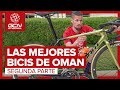 Las mejores bicicletas del Tour de Omán | Segunda parte