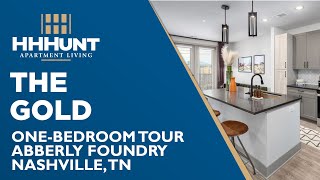 The Gold | 1BR Apartment Tour | Abberly Foundry –Nashville, TN