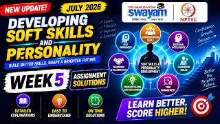 Developing Soft Skills and Personality Week 5 Assignment Answers 2026 | NPTEL July 2026 | NPTEL