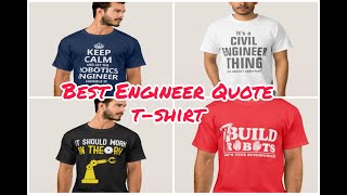 Engineer t-shirt / Customized t-shirt / Best t-shirt for all engineers.