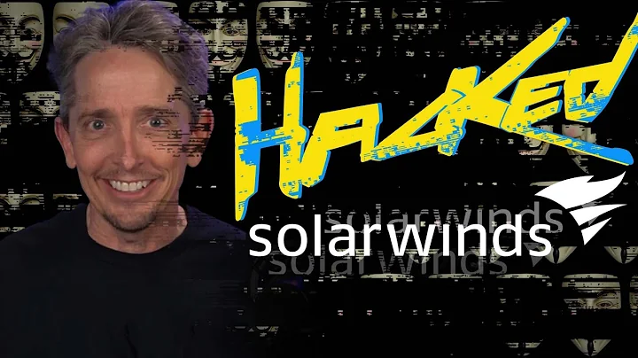 The SolarWinds Hack Explained | Cybersecurity Advice