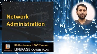 LifePage Career Talk on Network Administration