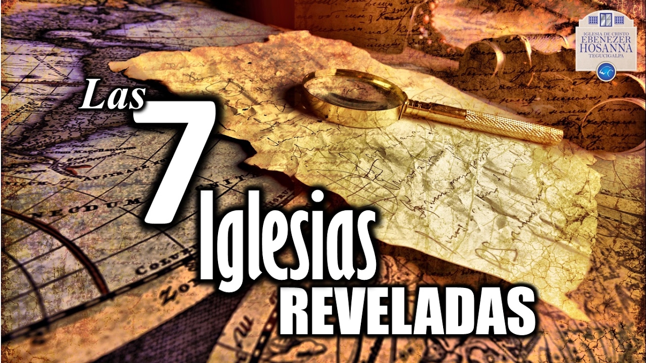 Las 7 Iglesias Reveladas - Pastor Gustavo Padilla (Escatología) - YouTube