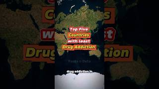 Top 5 countries with least drug addictions in the world. #fact #history #fyp