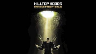 Lights Out - Hilltop Hoods [Drinking From The Sun]
