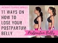11 Ways on How to Lose Your Postpartum Belly