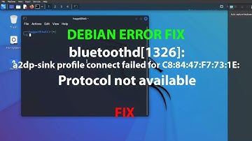 LINUX ERROR FIX: bluetoothd: a2dp-sink profile connect failed for: Protocol not available