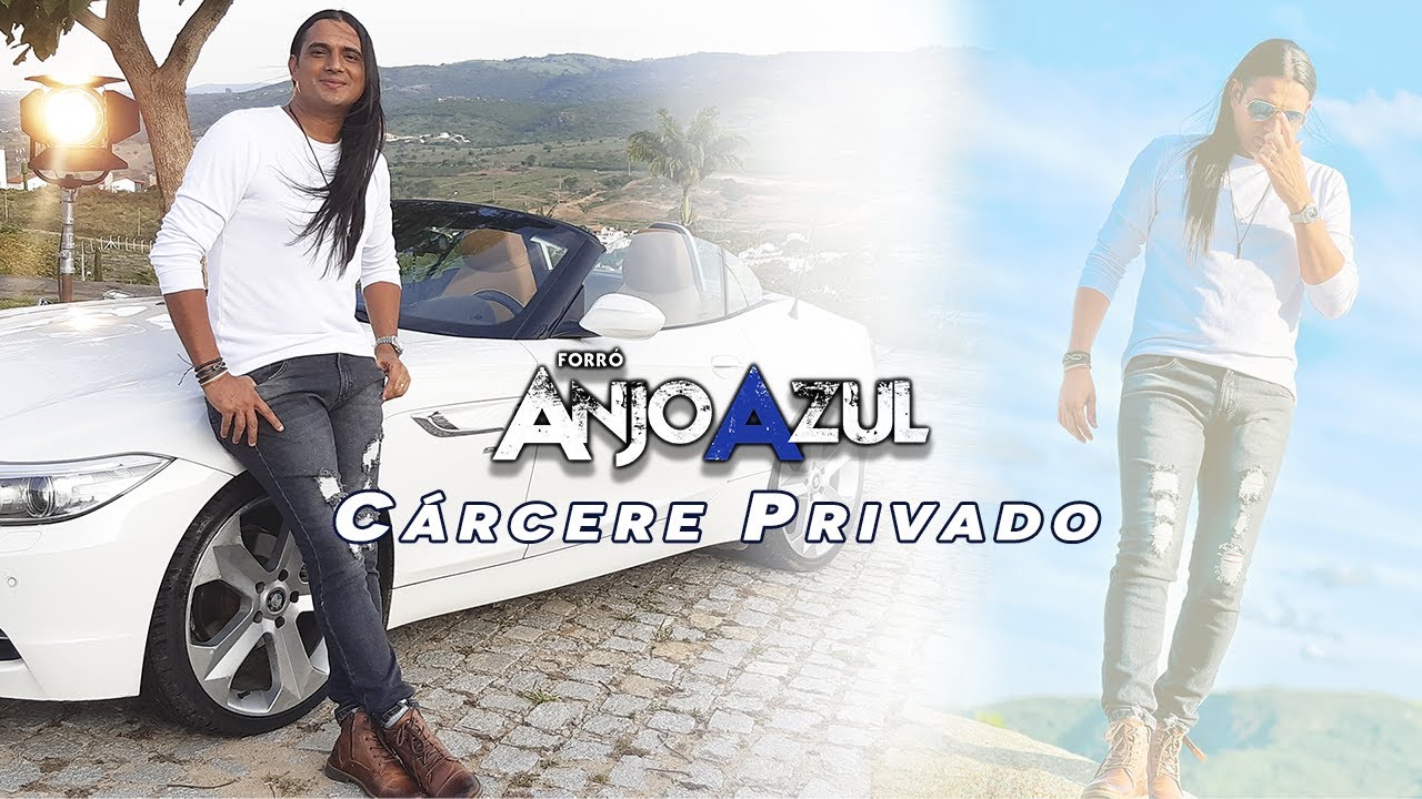 Guarda Forro Anjo Azul - Cárcere Privado ( Clipe Oficial ) su YouTube