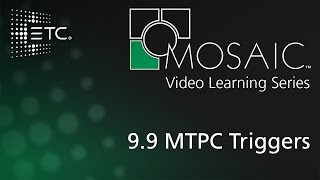 9.9 MTPC Triggers