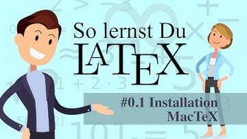 LaTeX - #0.1 Installation MacTeX