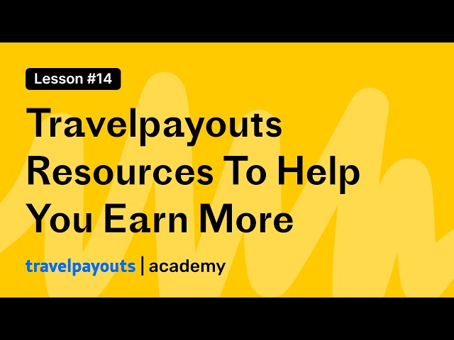 Travelpayouts Resources Designed To Help You Earn More