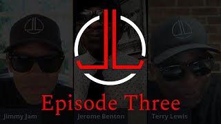 JUST LISTEN WITH JAM &amp; LEWIS EPISODE 3 - With Jerome Benton