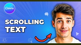 How To Create Scrolling Text In Canva (Canva Scrolling Text Tutorial) (Easiest Way) (2026 Guide)