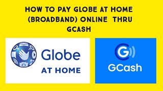 How to Pay Globe Home Broadband Online Using Gcash screenshot 1