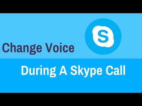 Video: How To Change Your Skype Voice