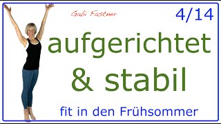 4/14 🍉 33 min. aufgerichtet und stabil | Haltung, Form und Ausstrahlung | ohne Geräte