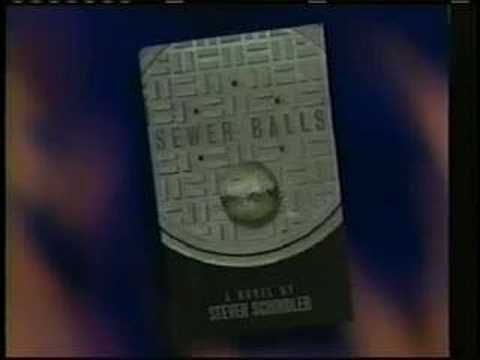 SEWER BALLS a novel by Steven Schindler