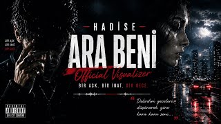 Hadise – Ara Beni | Dark Hip-Hop Rework | Official Visualizer | BY STONE