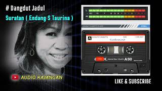 Suratan Endang S Taurina  Dangdut Jadul