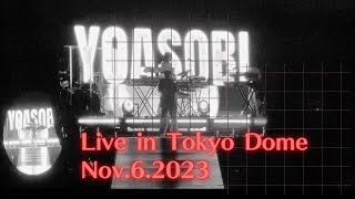 ［FULL］［4K］YOASOBI LIVE in TokyoDome NOV.6.2023