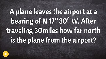 Word Problem with bearings, distance traveled
