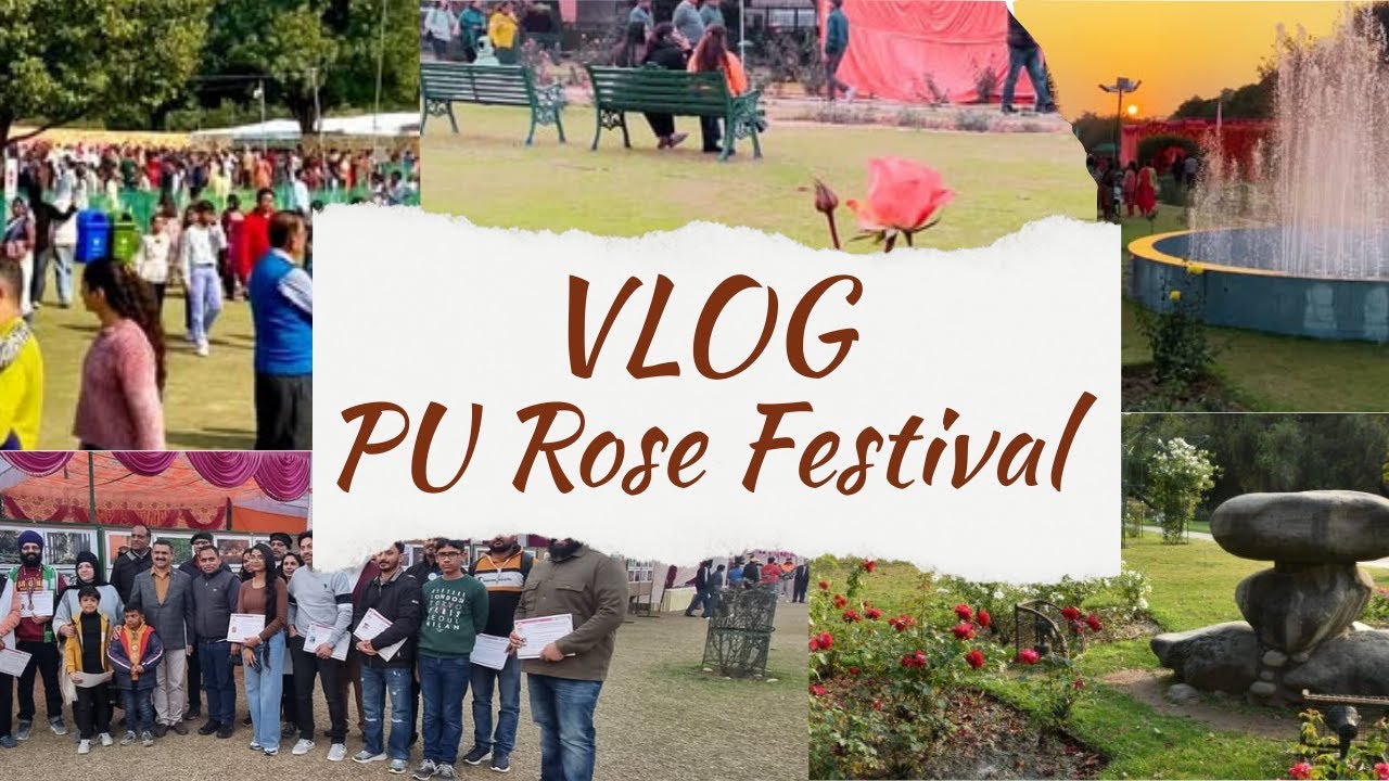 PU Rose Festival Chandigarh 2026 | PU Chandigarh | Rose Festival CHD | Chandigarh Lifestyle Vlogs