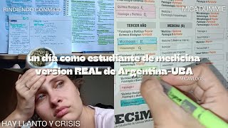 un día siendo estudiante de Medicina en Argentina | real y con crisis | MICA VLOGS