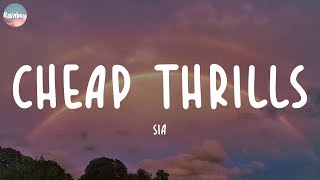 Sia - Cheap Thrills (Lyrics) | Shawn Mendes, Charlie Puth,...