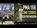 Pak Army PMA 158 Long Course ISSB 25 Tips | Pma 158 long course issb Complete preparation
