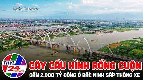Cây cầu hình rồng cuộn gần 2.000 tỷ đồng ở Bắc Ninh sắp thông xe
