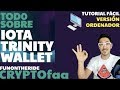 ¡IOTA TRINITY WALLET! ORDENADOR ¡ASEGURA TUS IOTA! CryptoFAQ - FunOntheRide