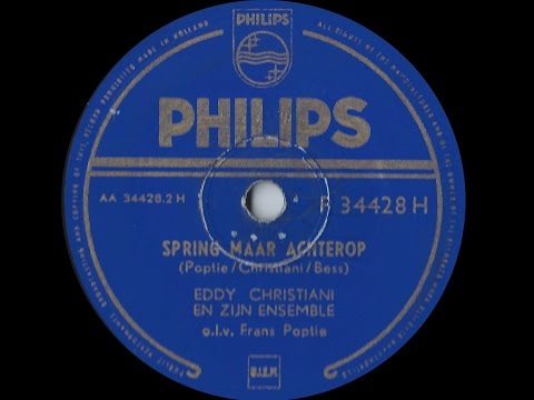 Spring maar Achterop! - Ensemble Eddy Christiani (1955)