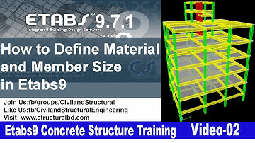 How to Define Material and Member Size in Etabs9 V#02