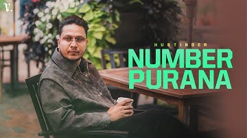 Number Purana (Official Song) Hustinder | Vintage Records | Punjabi songs