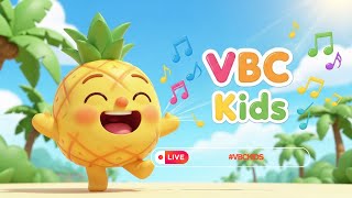 Kids Songs Live | Música Infantil | Kinderlieder | Chansons | Canciones | 子供の歌 🎶 VBC Kids