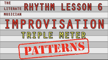 Rhythm Lesson 6 - Patterns Only (Triple)