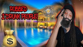 STORY TIME:🍿 I Robbed 2 Drunk People