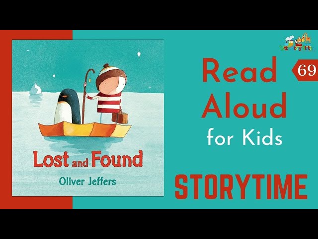 Lost and Found | Oliver Jeffers | Read aloud series | Storytime