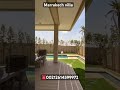 Marrakech Villa 00212614599972