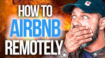 How to Start An Airbnb Business Remotely
