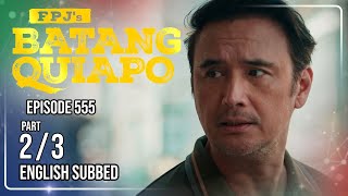 FPJ's Batang Quiapo Full Episode 555 - Part 2/3 | Eng Sub screenshot 5