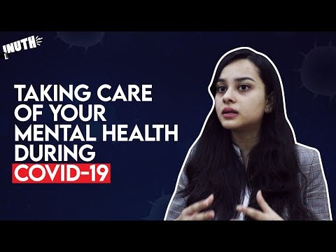 Taking Care of Your Mental Health During COVID-19