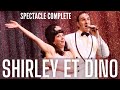 SHIRLEY ET DINO  spectacle humour francais