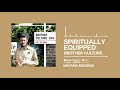 Brother Culture - Spiritually Equipped [Official Audio]