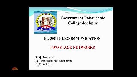 EL308 Two Stage networks by Sanju Kanwar