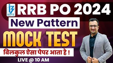 New Pattern Mock Test for IBPS RRB PO PRE 2024 | Maths for Bank Exams | Maths By Sumit Sir