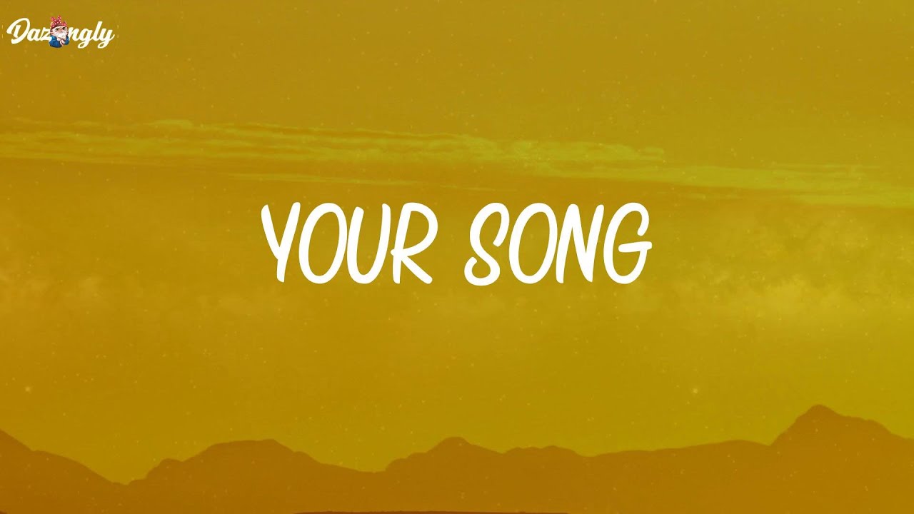 Your Song - Ellie Goulding (Lyrics)